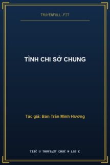 Tình Chi Sở Chung