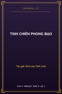 Tinh Chiến Phong Bạo