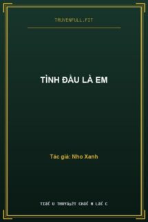Tình Đầu Là Em