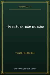 Tình Đầu Ơi, Cám Ơn Cậu!