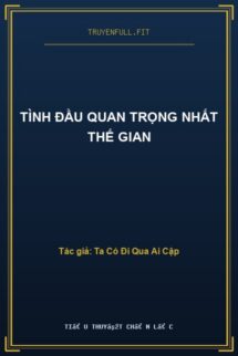Tình Đầu Quan Trọng Nhất Thế Gian
