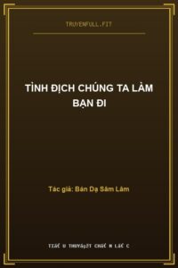 Tình Địch Chúng Ta Làm Bạn Đi