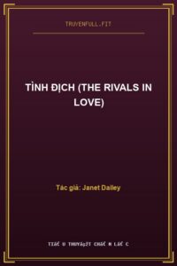 Tình Địch (The Rivals In Love)