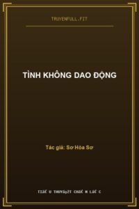 Tình Không Dao Động
