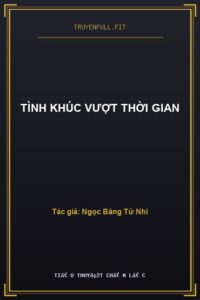 Tình Khúc Vượt Thời Gian