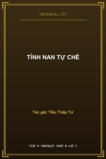 Tình Nan Tự Chế