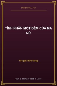 Tình Nhân Một Đêm Của Ma Nữ