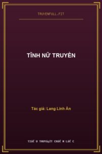 Tĩnh Nữ Truyền