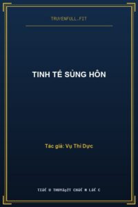Tinh Tế Sủng Hôn