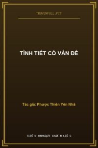 Tình Tiết Có Vấn Đề