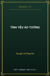 Tình Yêu Ảo Tưởng