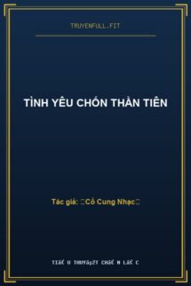 Tình Yêu Chốn Thần Tiên