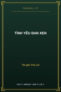Tình Yêu Đan Xen