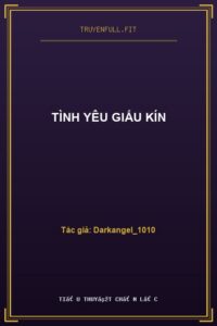 Tình Yêu Giấu Kín