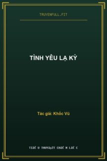 Tình Yêu Lạ Kỳ