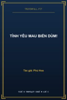 Tình Yêu Mau Biến Dùm!