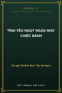 Tình Yêu Ngọt Ngào Như Chiếc Bánh