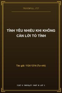 Tình Yêu Nhiều Khi Không Cần Lời Tỏ Tình