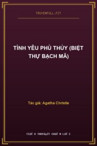 Tình Yêu Phù Thủy (Biệt Thự Bạch Mã)