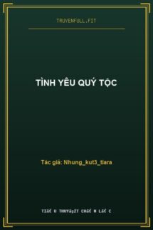 Tình Yêu Quý Tộc