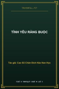 Tình Yêu Ràng Buộc