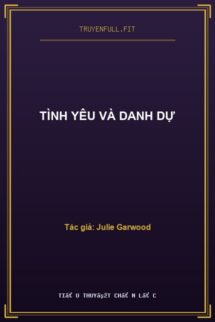 Tình Yêu Và Danh Dự