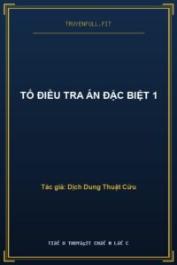 Tổ Điều Tra Án Đặc Biệt 1
