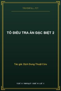 Tổ Điều Tra Án Đặc Biệt 2