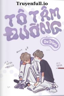 Tô Tâm Đường – Dư Trình