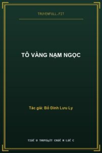 Tô Vàng Nạm Ngọc