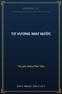 Tơ Vương Như Nước