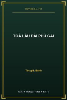 Toà Lâu Đài Phủ Gai