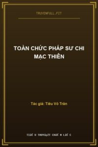 Toàn Chức Pháp Sư Chi Mạc Thiên