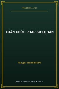 Toàn Chức Pháp Sư Dị Bản
