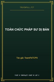 Toàn Chức Pháp Sư Dị Bản