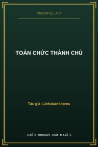Toàn Chức Thành Chủ