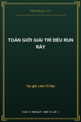 Toàn Giới Giải Trí Đều Run Rẩy