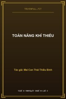 Toàn Năng Khí Thiếu