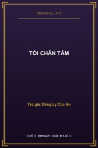 Tối Chân Tâm