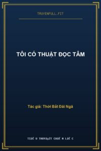 Tôi Có Thuật Đọc Tâm