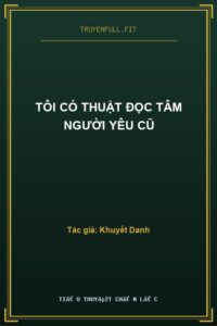 Tôi Có Thuật Đọc Tâm Người Yêu Cũ