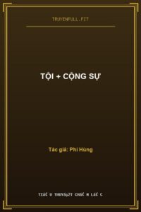 Tội + Cộng Sự
