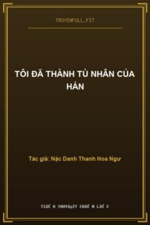 Tôi Đã Thành Tù Nhân Của Hắn