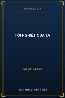 Tội Nghiệt Của Ta