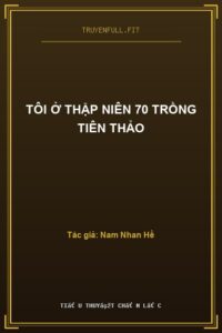Tôi Ở Thập Niên 70 Trồng Tiên Thảo