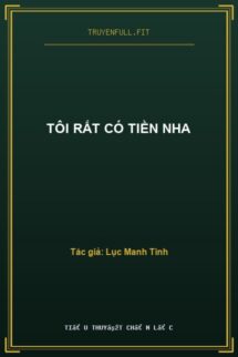Tôi Rất Có Tiền Nha