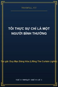 Tôi Thực Sự Chỉ Là Một Người Bình Thường