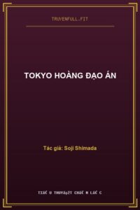 Tokyo Hoàng Đạo Án