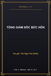 Tổng Giám Đốc Bức Hôn