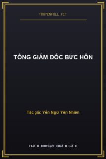Tổng Giám Đốc Bức Hôn
